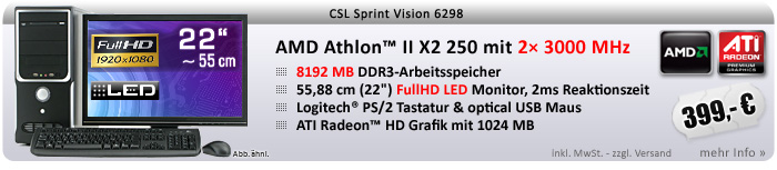 DualCore! PC-System mit AMD Athlon II X2 250 2x 3000 MHz, 500GB SATA, 8192MB DDR3, Radeon HD 3000, DVD-RW, 7.1 Sound, GigLAN, 55 cm (22") TFT LED 2ms, Logitech Tastatur und Maus